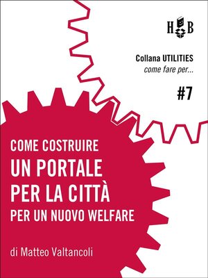 cover image of Come costruire un portale per la città
